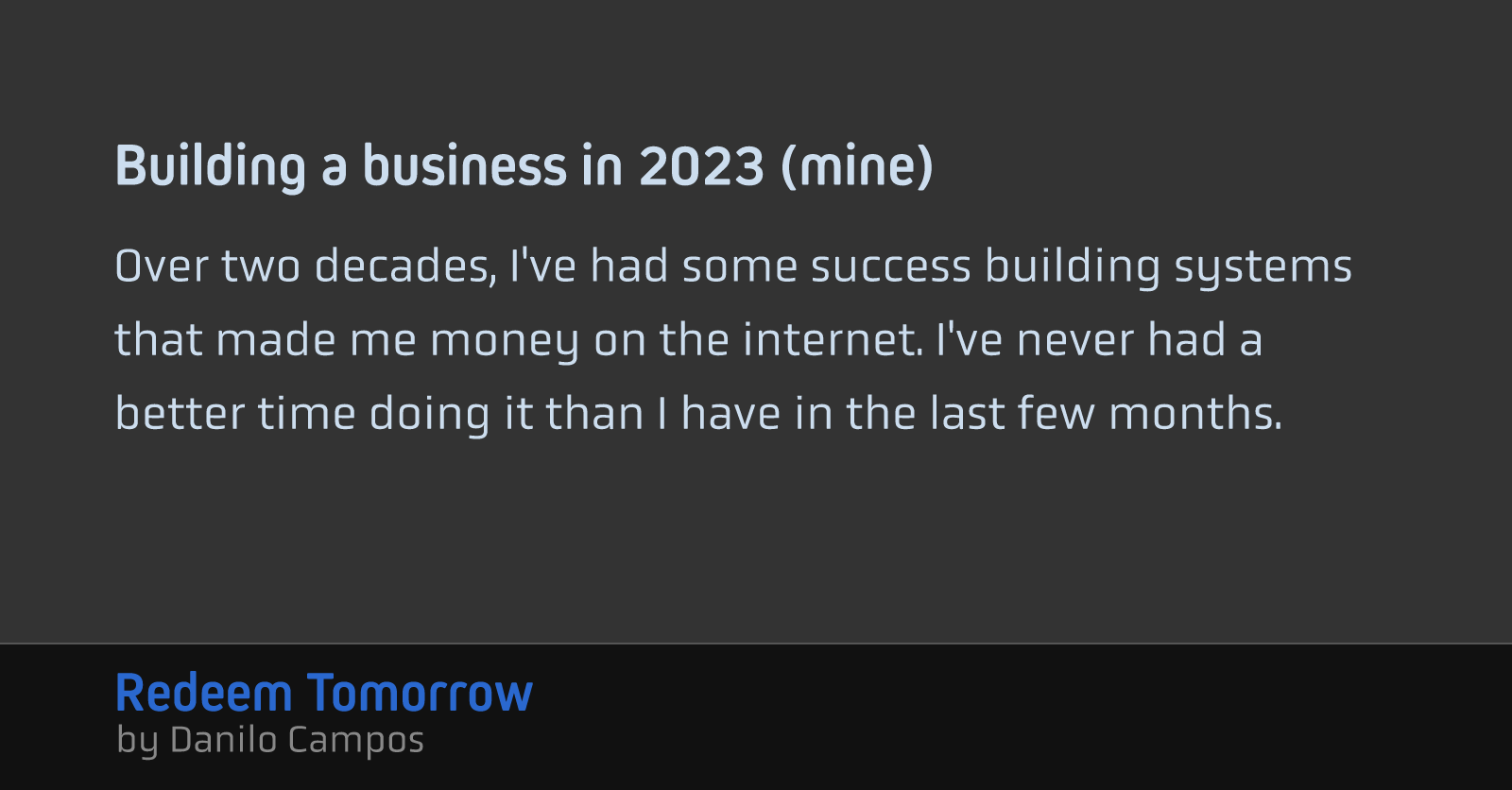 Building a business in 2023 (mine)