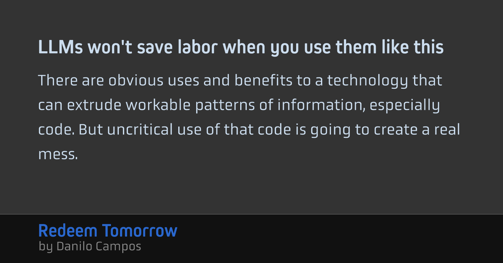 LLMs won't save labor when you use them like this