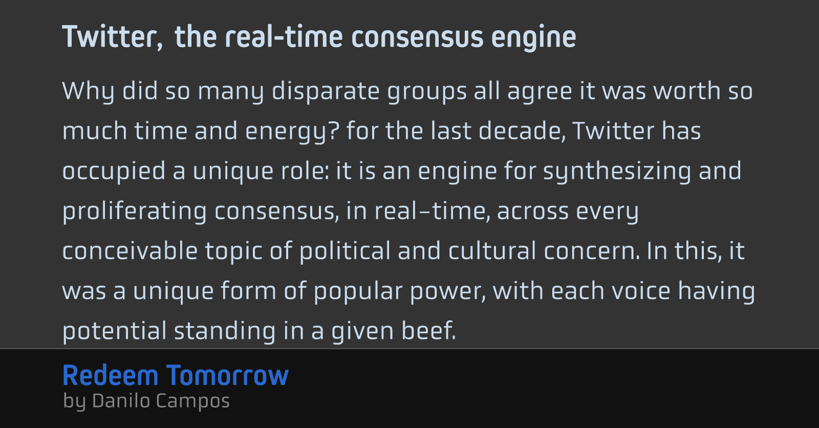 Twitter, the real-time consensus engine